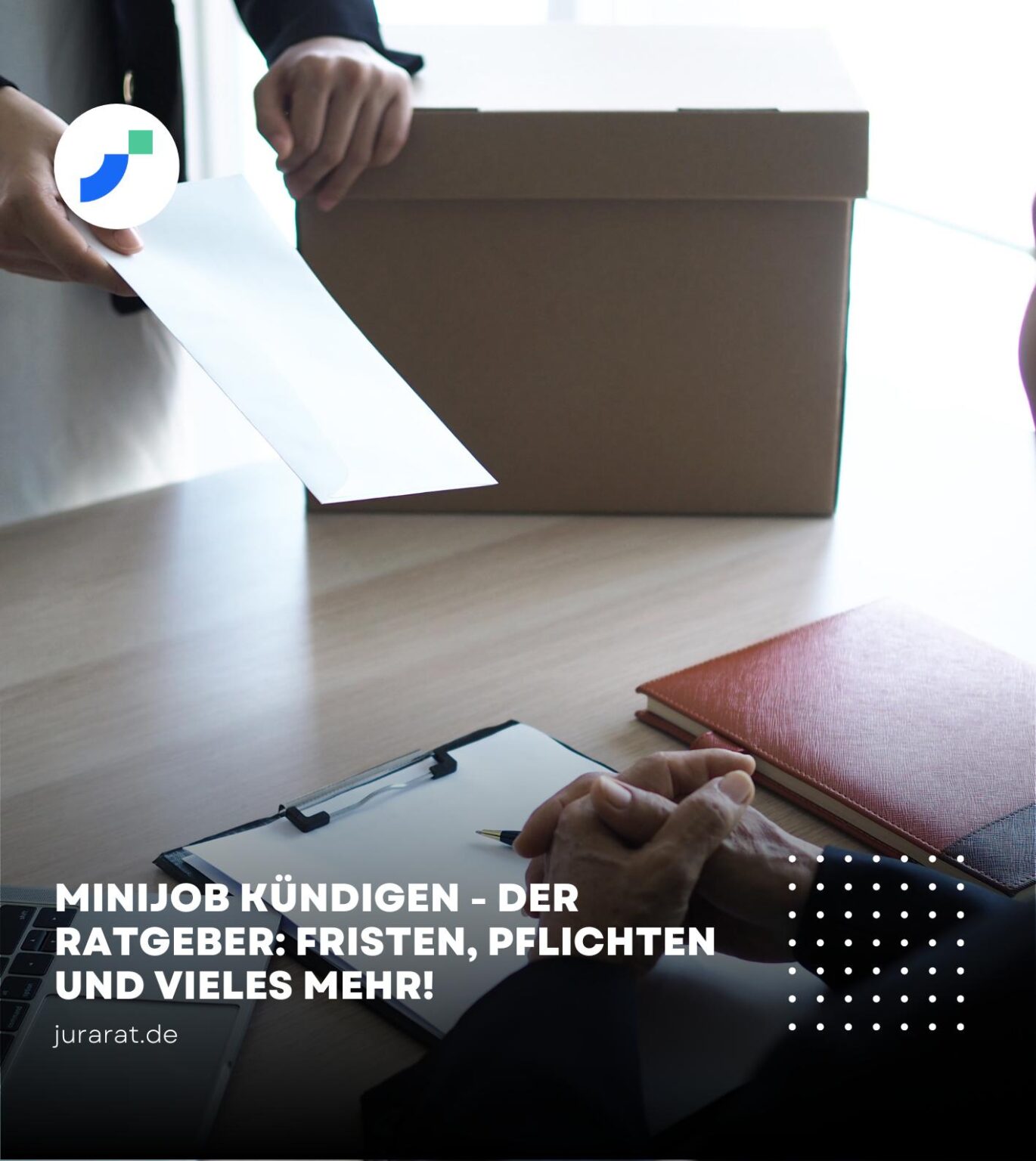  Kündigung Minijob: Kündigungsfrist, Schutz & Rechte • 2025 Bildidee 