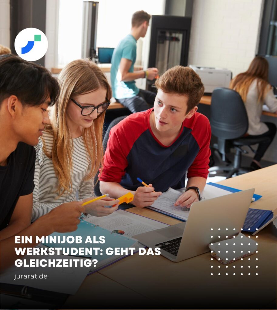 Werkstudent und Minijob gleichzeitig Pflichten & mehr!