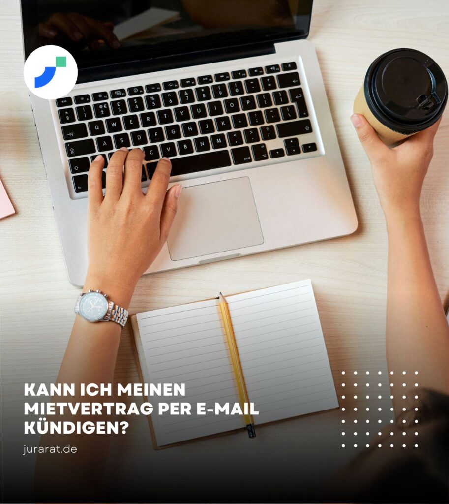 Wohnungskündigung per Mail Pflichten, Regeln & Gesetze
