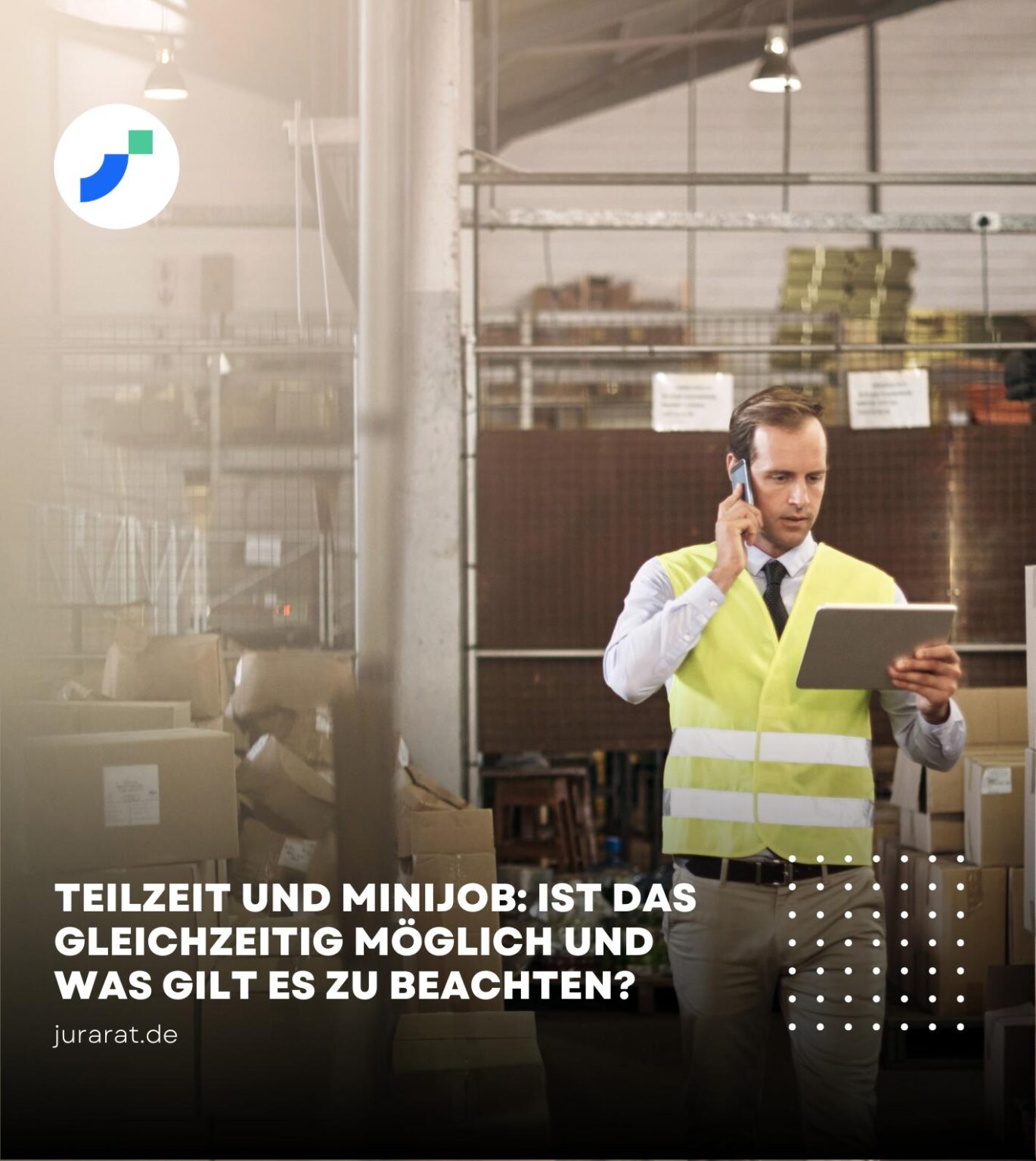 Teilzeit und Minijob Ratgeber, Steuern & Hinweise • 2025