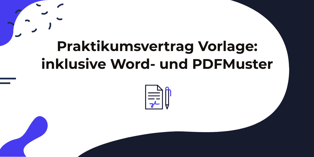 Praktikumsvertrag Vorlage | inklusive Word- und PDF-Muster