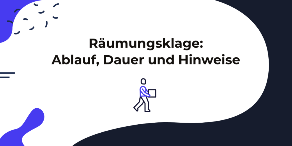 Räumungsklage: Ablauf, Dauer, Hinweise & Ratgeber - JuraRat